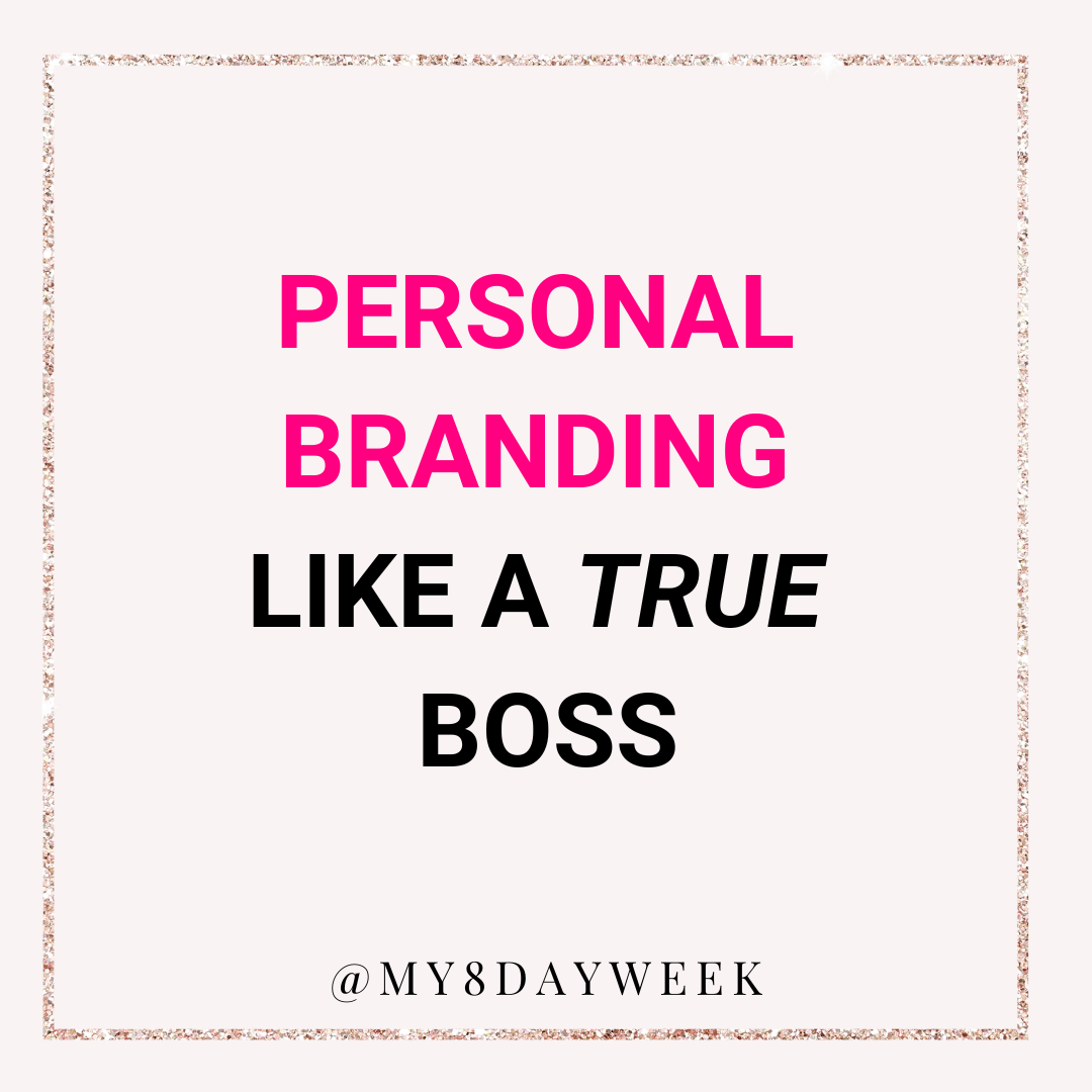 DIGITAL COURSE: Personal Branding Like a True Boss